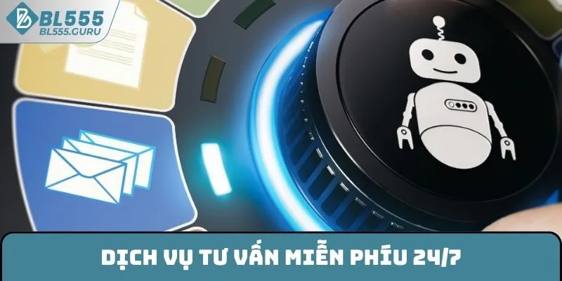 Giới Thiệu BL555 3 Dịch vụ tư vấn miễn phí 24/7