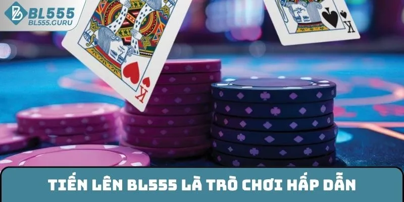 Tiến Lên BL555 - Thử Sức Cùng Dòng Game Truyền Thống Bất Bại 5 Tiến lên BL555 là trò chơi hấp dẫn